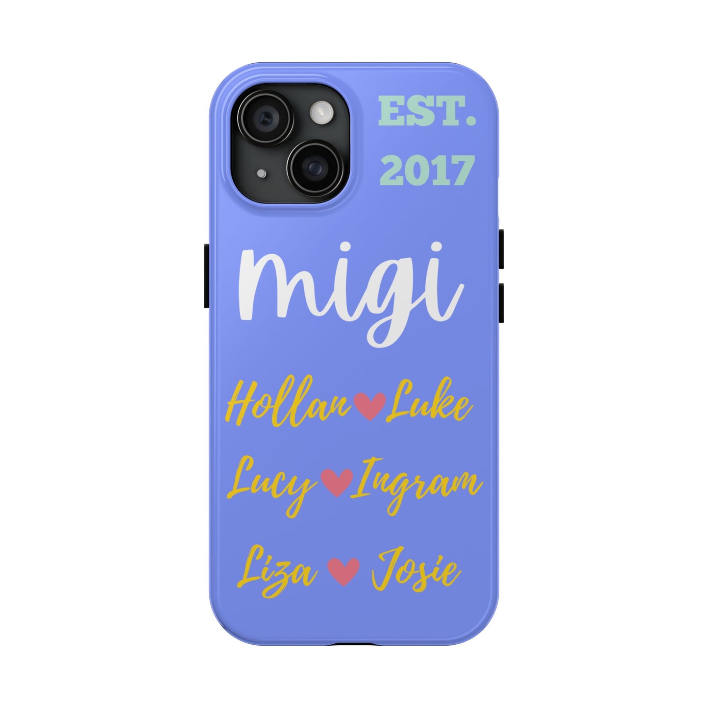 Personalized Tough Phone Case - EST. 2017 with Custom Names