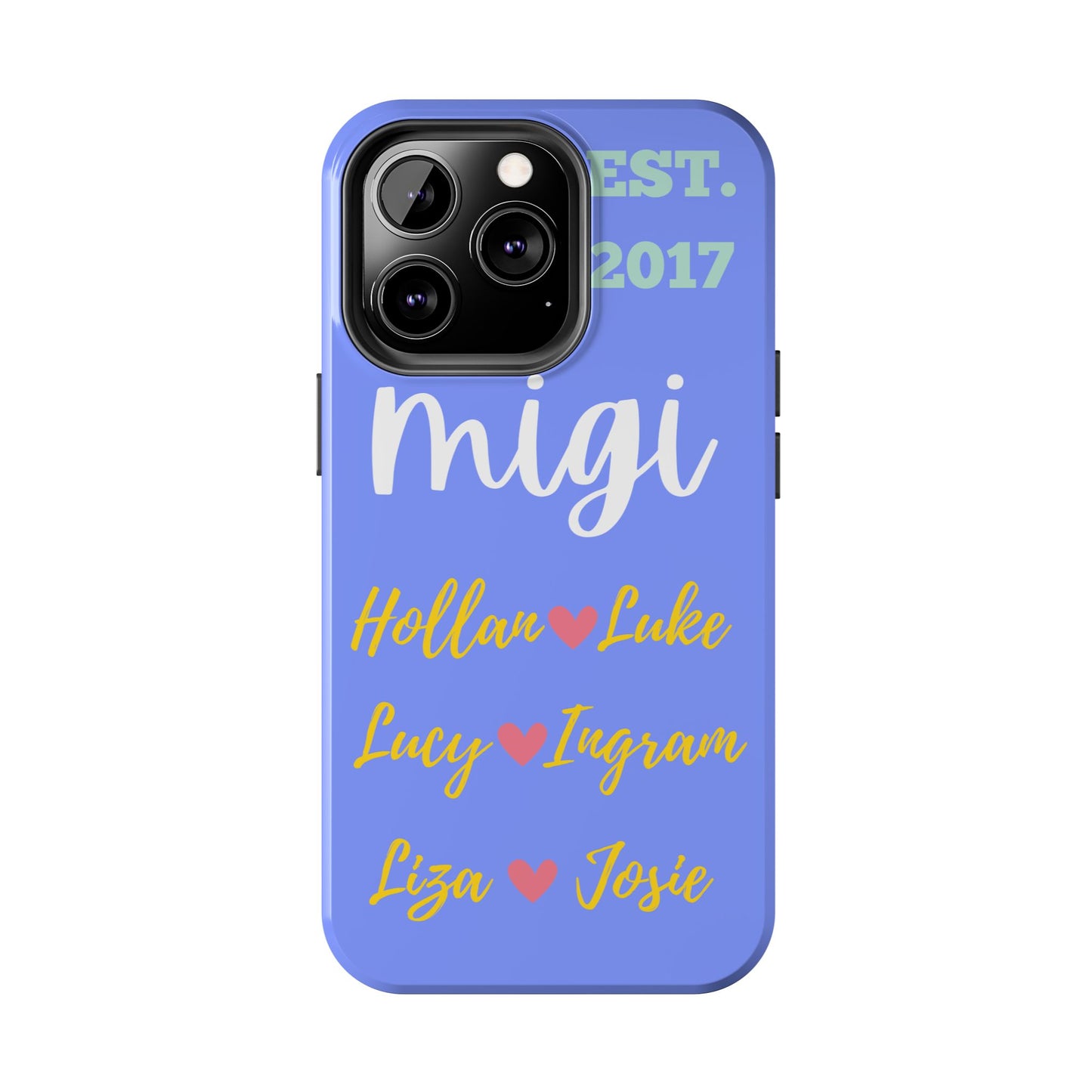 Personalized Tough Phone Case - EST. 2017 with Custom Names