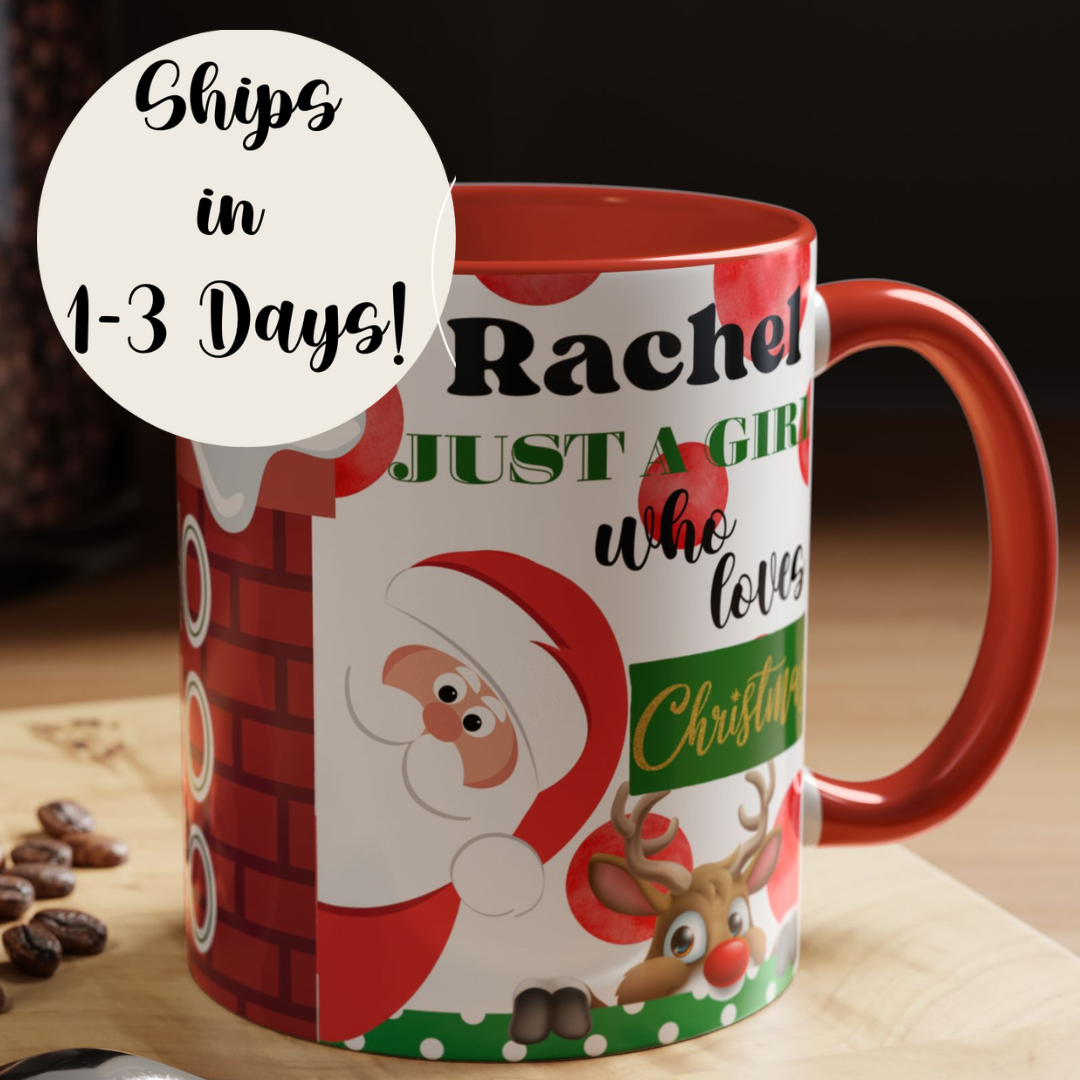 Personalized Christmas Coffee Mug - Perfect for Christmas; Just a Girl Who Loves Christmas